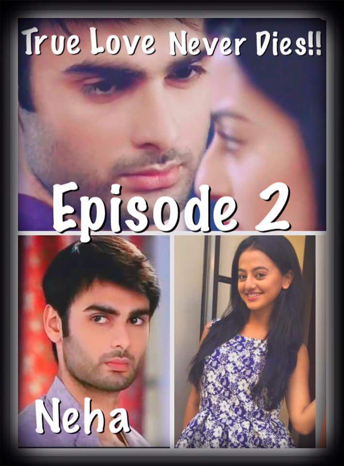 True love never dies Episode 2