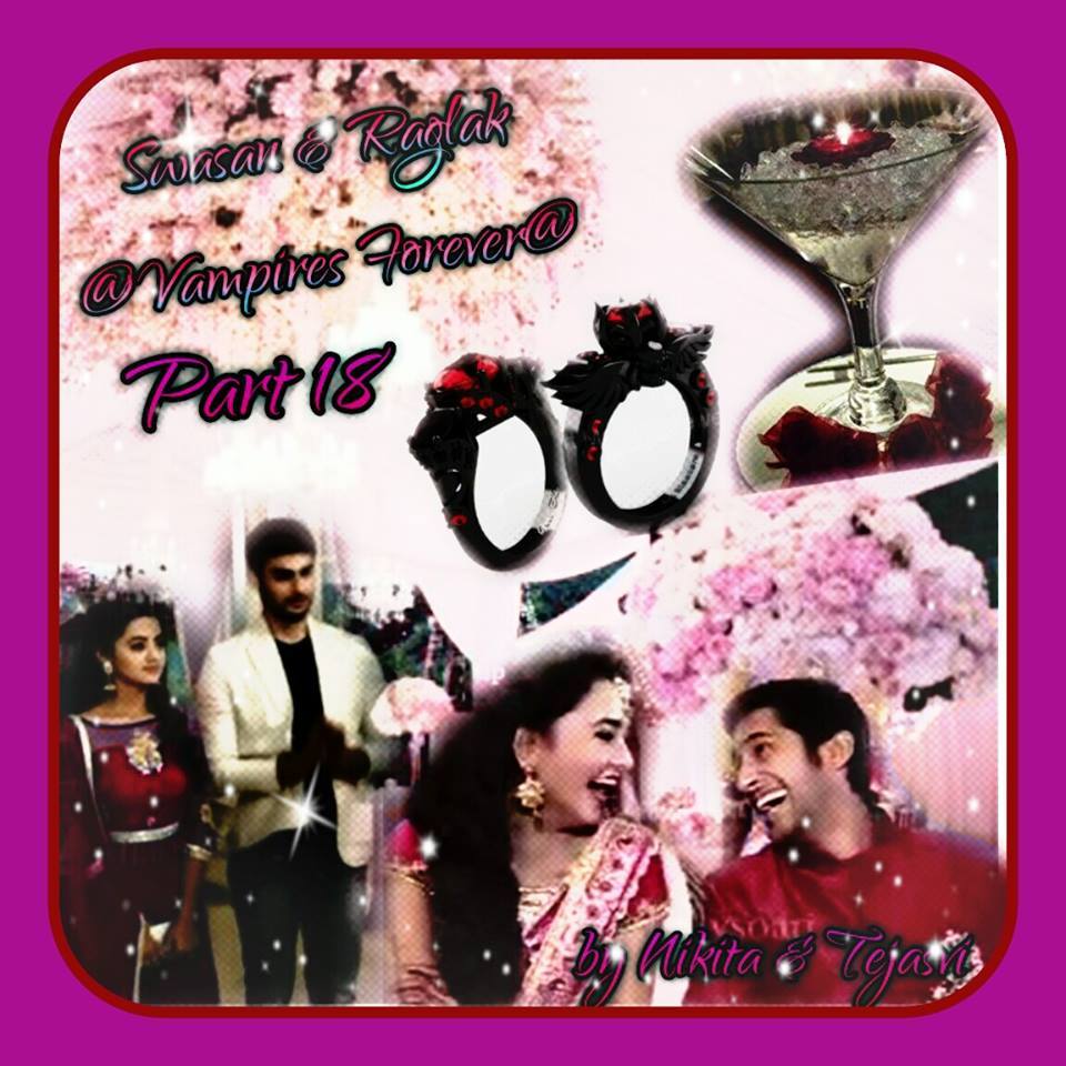 swasan and raglak @vampires forever part-18