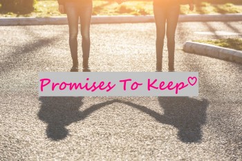 Promises To Keep Chapter 3 (Part 3)