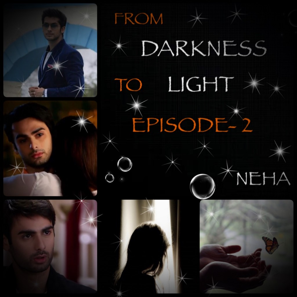 From darkness to light (Episode 3)