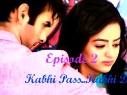 Kabhi Pass Kabhi Door……………SWASAN (Episode 2)