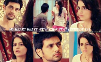 MY HEART BEATS WITH YOUR BEAT (EPISODE 14)