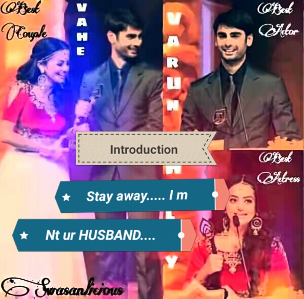 Stay away…. I m nt ur husband (Intro)