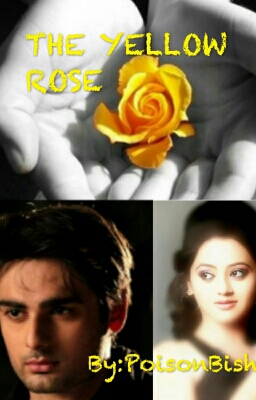 THE YELLOW ROSE Chapter 1