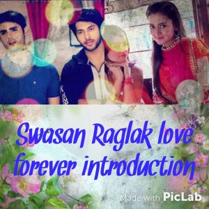 Love Forever – SwaSan RagLak Chapter 1