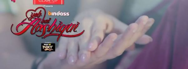 YEH HAI AASHIQUI (RAGLAK) EPISODE 1