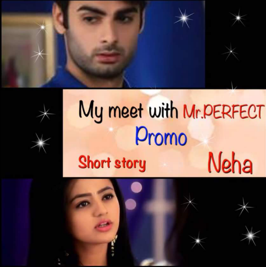 My meet with Mr.Perfect (Episode 1-3)