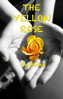 THE YELLOW ROSE Chapter 5