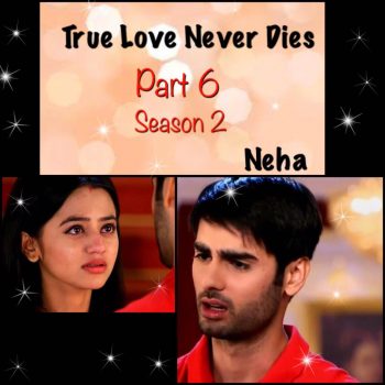 true love never dies sesson 2 episode 5 and 6