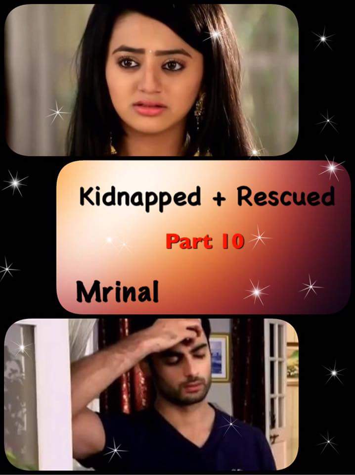 Kidnapper + rescue (Part-10)