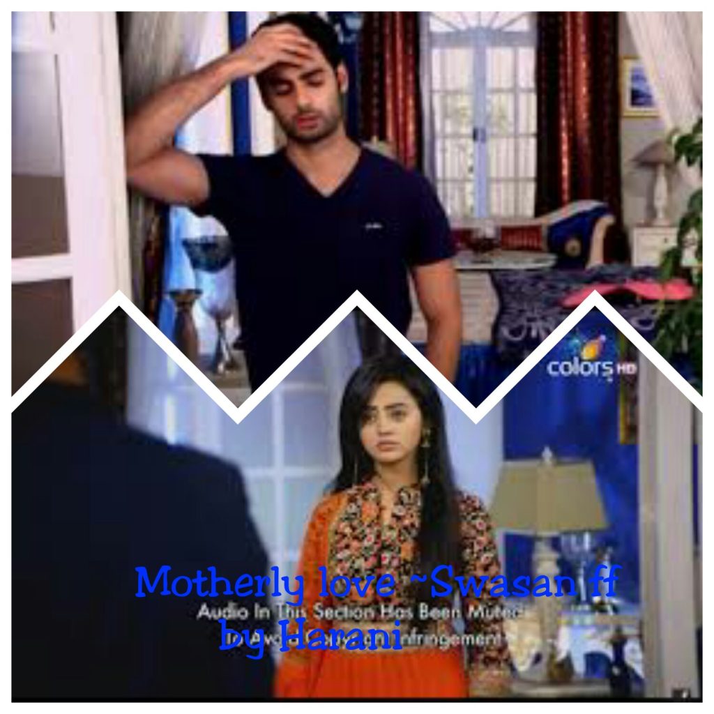 Motherly love~a swasan ff. chapter 3