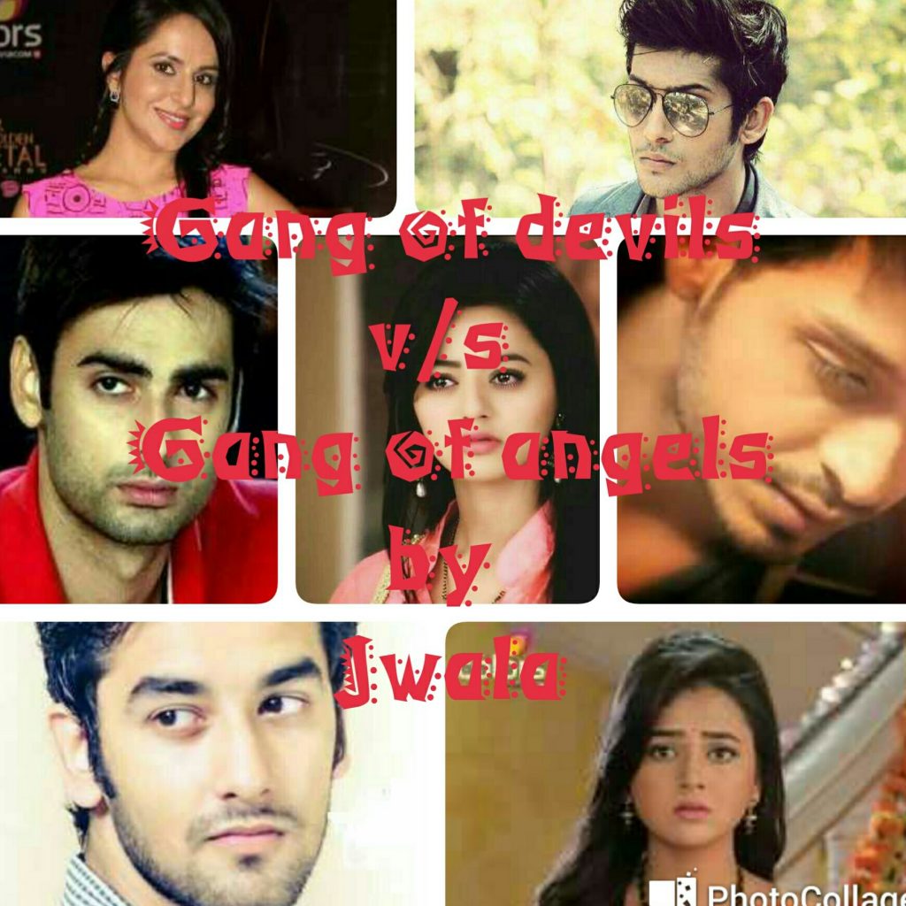 Gang of devils v/ s Gang of angels ( season 2 episode 5)