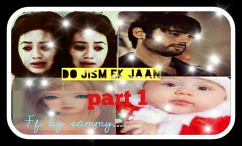 do jism ek jaan by Anu (Part 1)