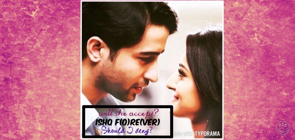 Ishq F(o)re(ver) Chapter 2