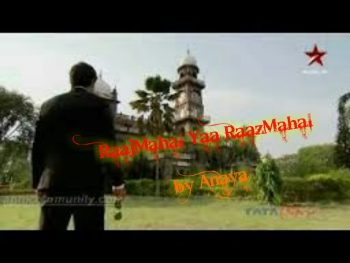 RaajMahal Yaa RaazMahal – Chapter 1