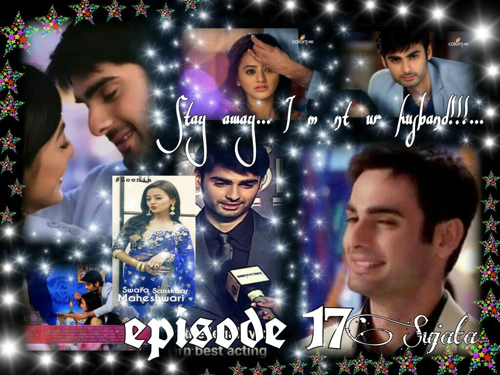 Stay away…. I m nt ur husband!!… (Episode 17)