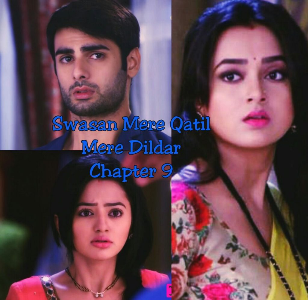 Swasan Mere Qatil Mere Dildar Chapter 9