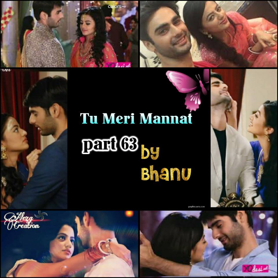 TU MERI MANNAT BY BHANU PART-63