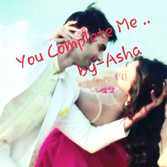 Swasan SS : You Complete Me…. Part 1