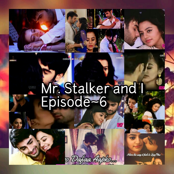 Mr. Stalker and I~Episode 6