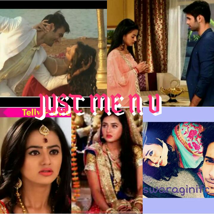 JUST ME ; YOU (SWARAGINI) {BY ANSHUPRIYA} EPISODE 7