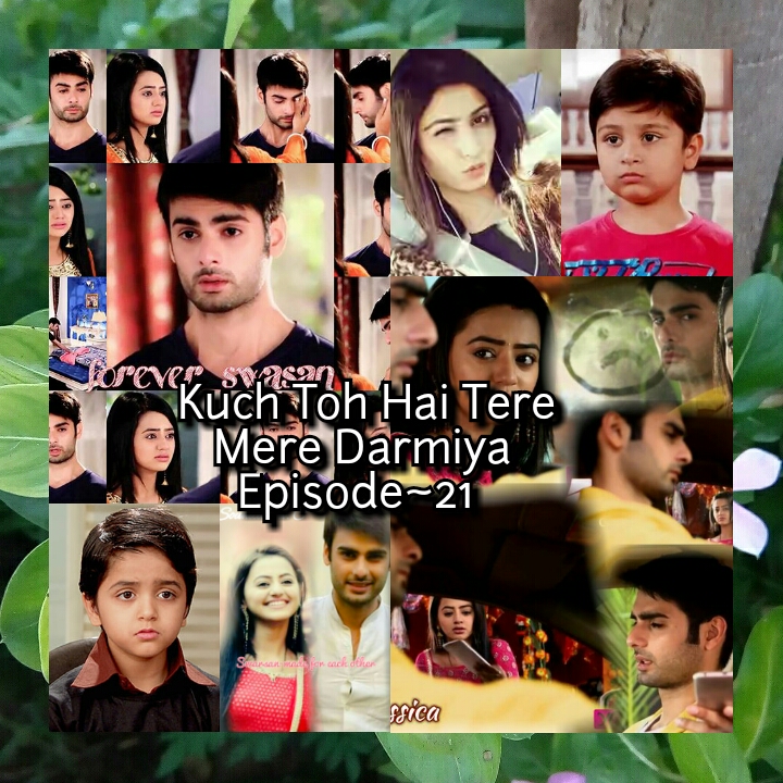 KUCH TOH HAI TERE MERE DARMIYAN – Episode 20