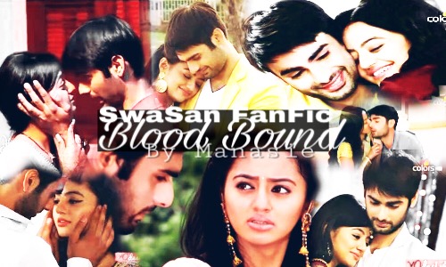 SwaSan FF- Blood Bound Part 8
