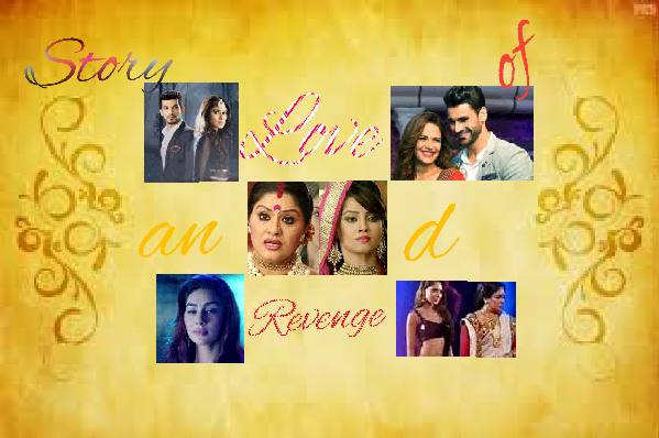 A Story of Love and Revenge(Naagin+Kawach) Part:3 & 4