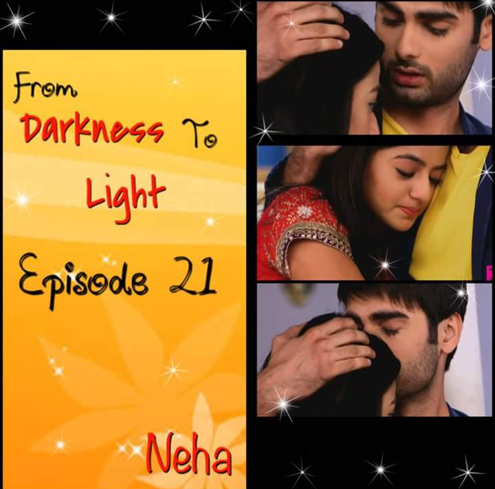 From Darkness To Light Epi 21