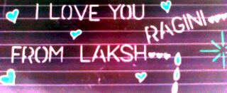 I LOVE YOU RAGINI… FROM LAKSH (EPISODE 5)