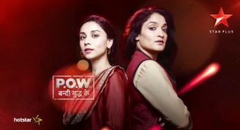 POW Bandi Yuddh Ke Written Updates Page 2 of 16 Telly Updates