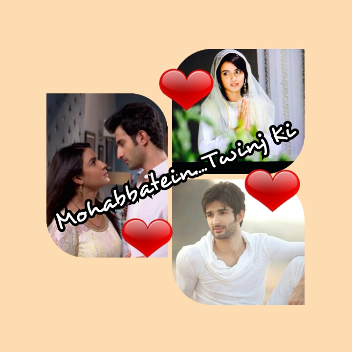 Mohabbatein….Twinj ki (#27)