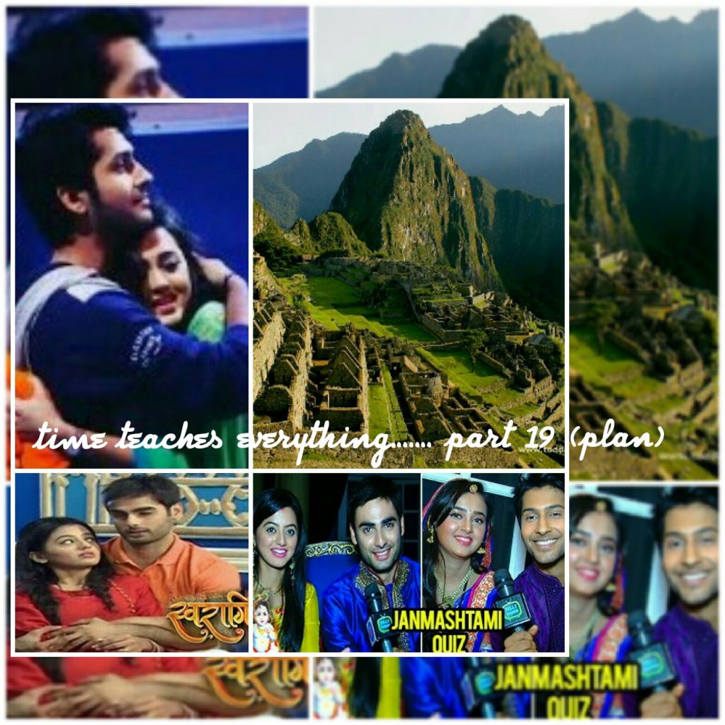 time teaches everything….. part 19 (plan)