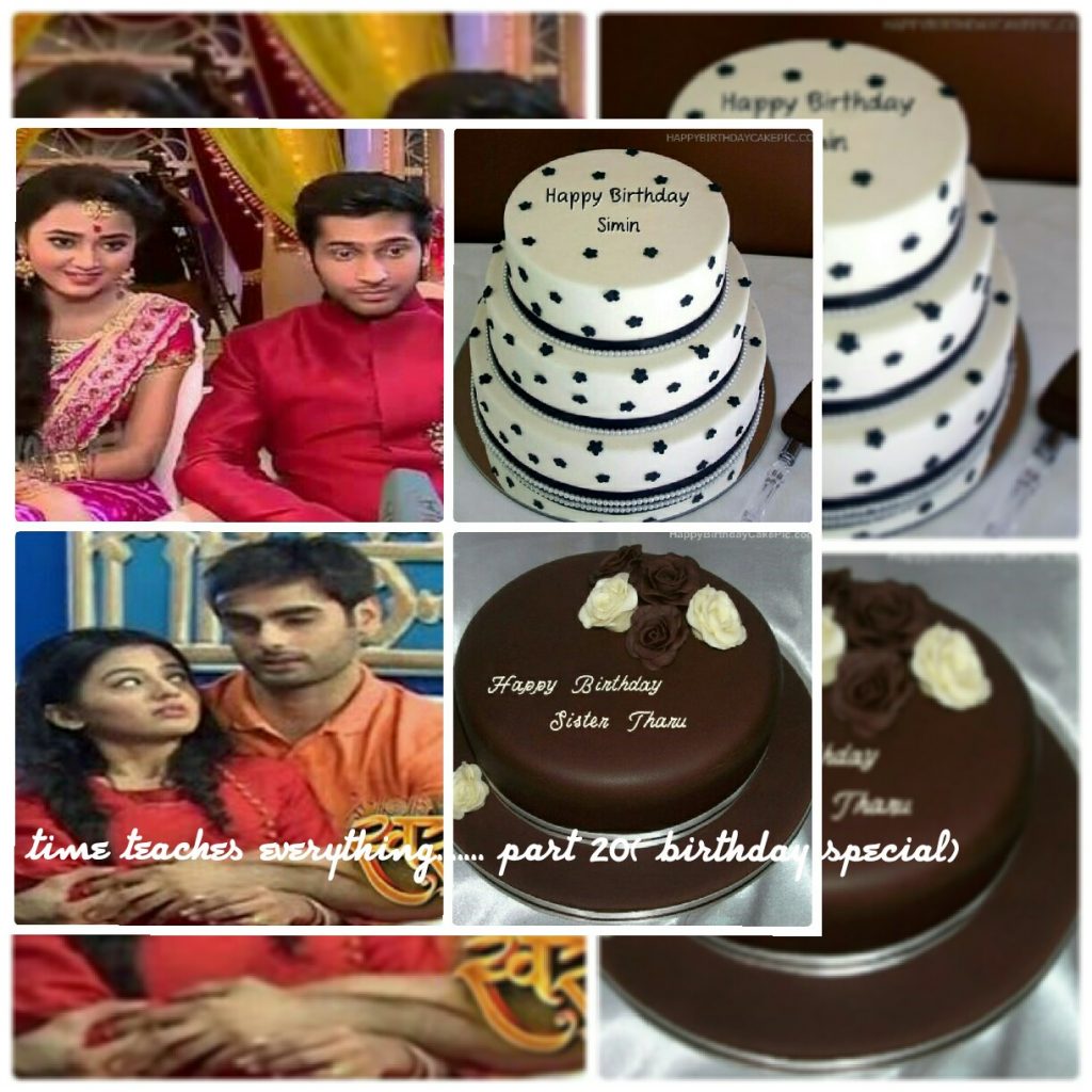 time teaches everything….. part 20 ( birthday special)