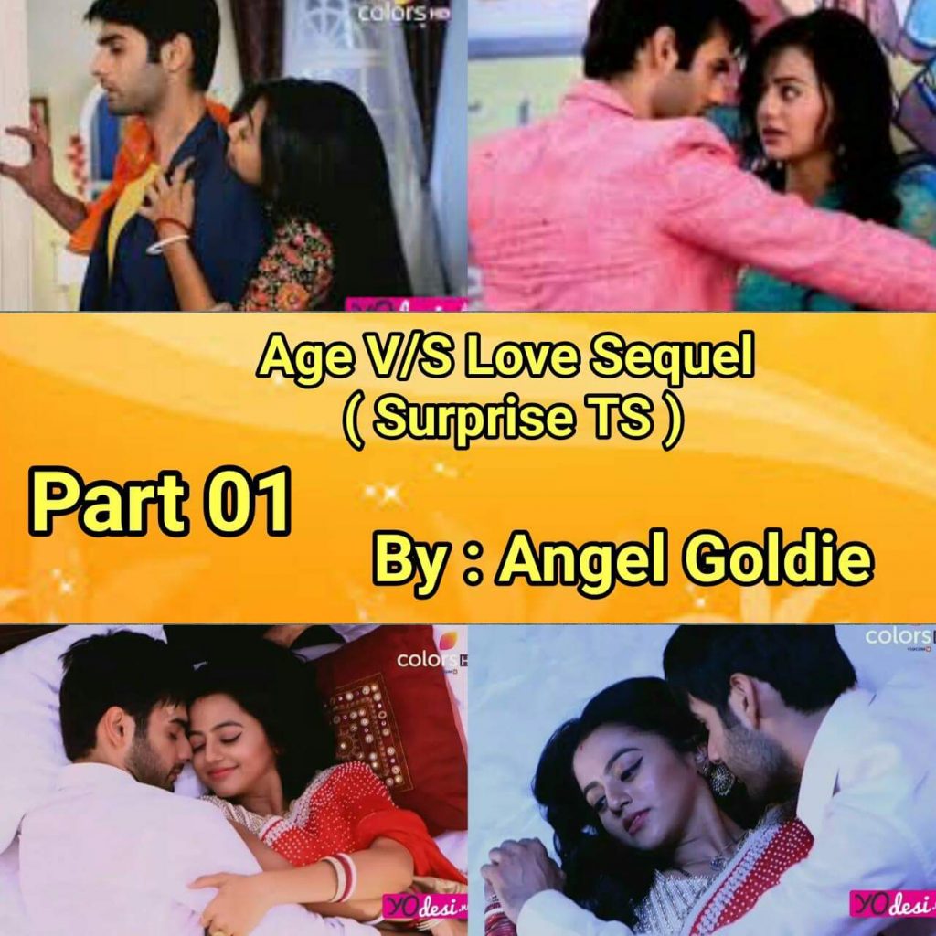 SwaSan TS : Age V/S Love ( Sequel ) Part 01 By Goldie