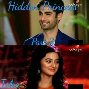 Swasan ff: Hidden princess by Isha (Part-3)