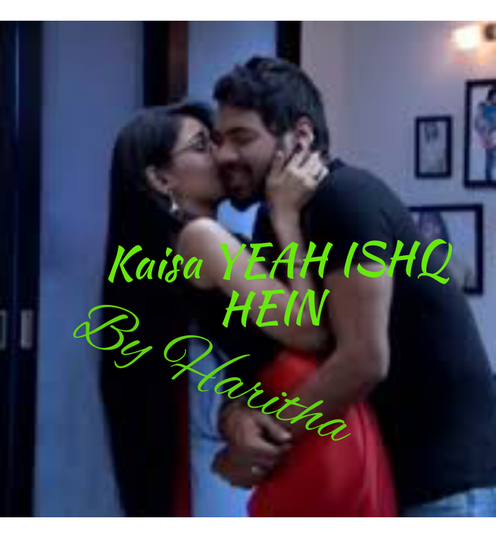 KAISA YEAH ISHQ HEIN chapter -20