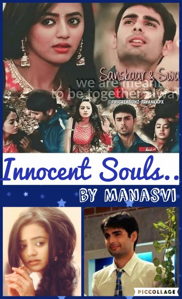 A SwaSan SS: Innocent Souls by Manasvi (Part 3)