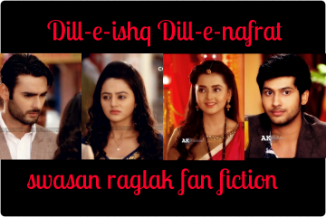 Dill-e-ishq_dill-e-nafrat (part-24)