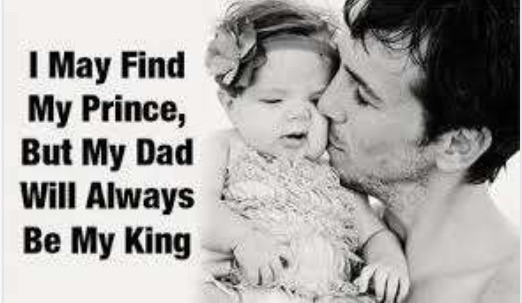 Diary OS- I MAY FIND MY PRINCE BUT MY DAD WILL ALWAYS BE MY KING
