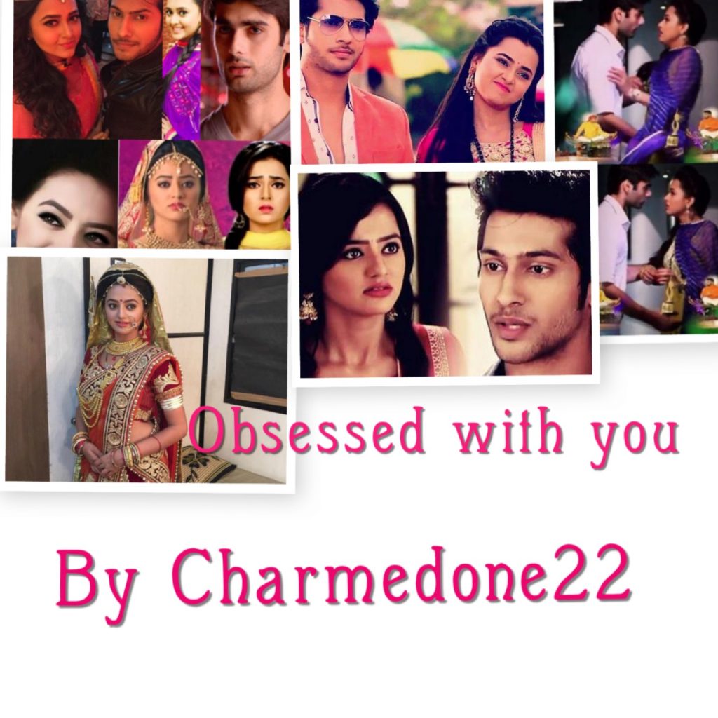 Obsessed with you Episode 3: Radhika!