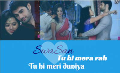 SwaSan: Tu hi mera rab… Tu hi meri duniya (Part 17)