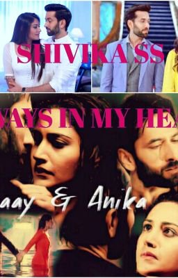 SHIVIKA SS- ALWAYS IN MY HEART Part 2