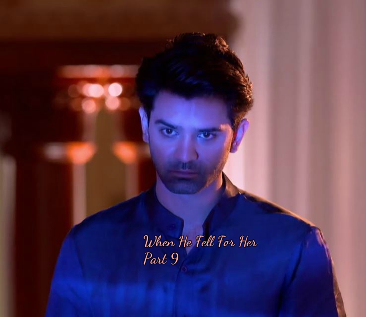 When He Fell for Her (Adni FF) Part 9