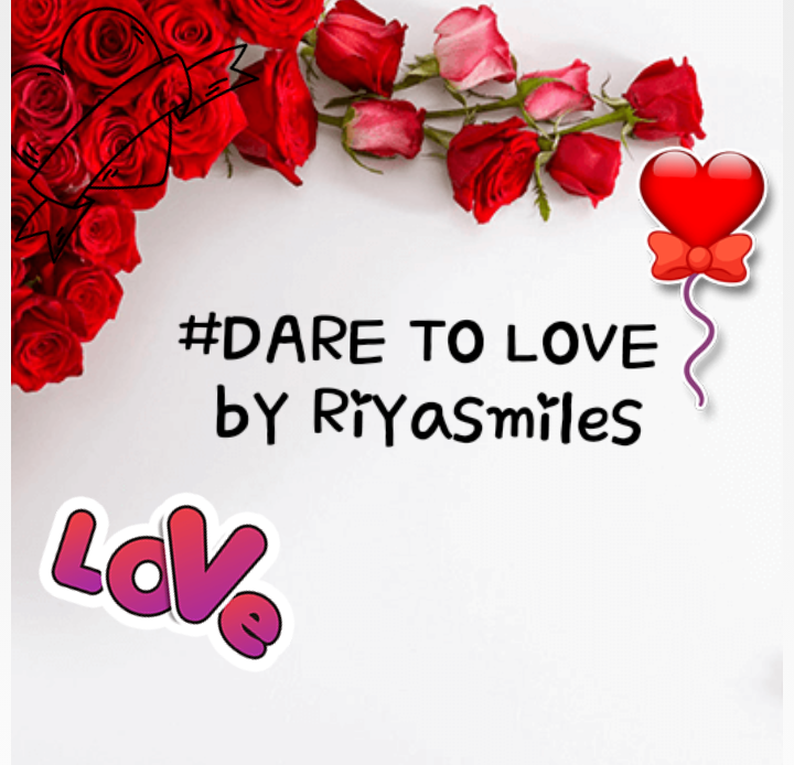 #DARE TO LOVE # INTRODUCTION…