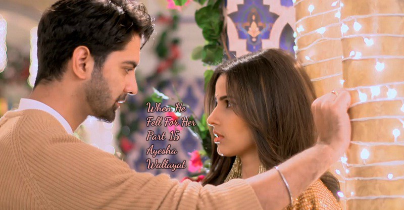 When He Fell for Her (Adni FF) Part 15