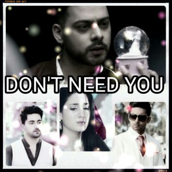 DON’T NEED YOU -A LOVE STORY ( NAAMKARAN FAN FICTION) – Episode 43