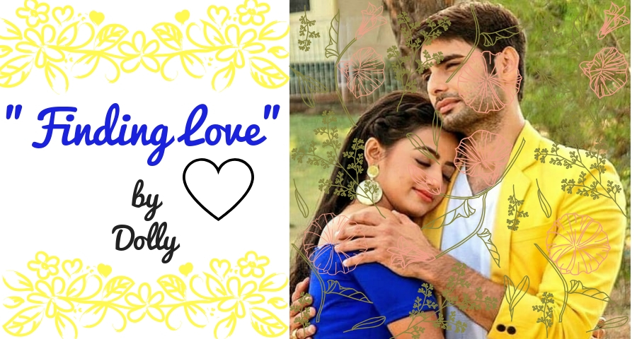 “Finding Love” – SwaSan Love Story by Dolly