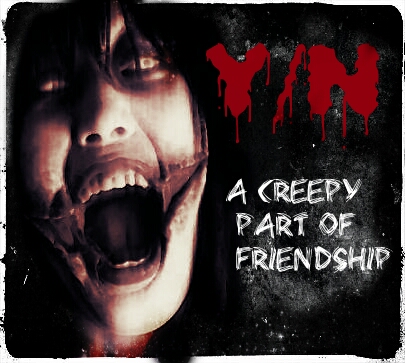 Y/N – a creepy part of friendship ( Part – I ) Short horror story