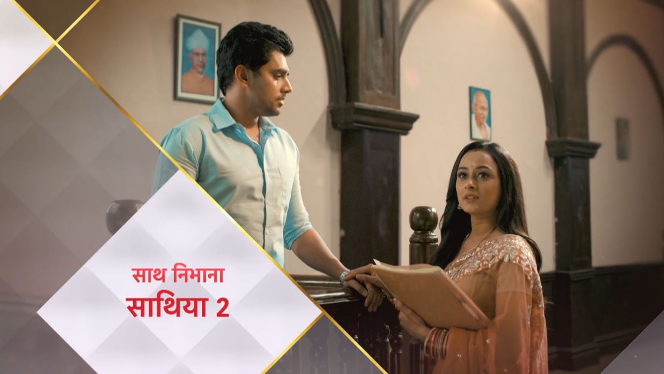 Saath Nibhana Saathiya 2 6th January 2022 Written Episode Update: Anant Irked With Gehna’s Lies